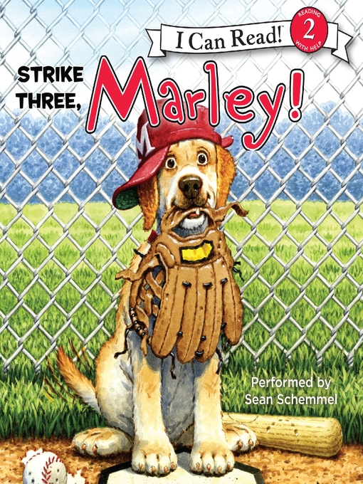 Title details for Strike Three, Marley! by John Grogan - Wait list